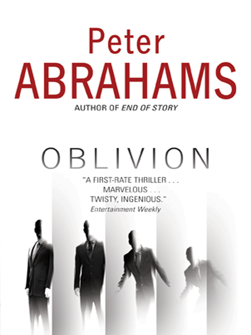 Title details for Oblivion by Peter Abrahams - Available